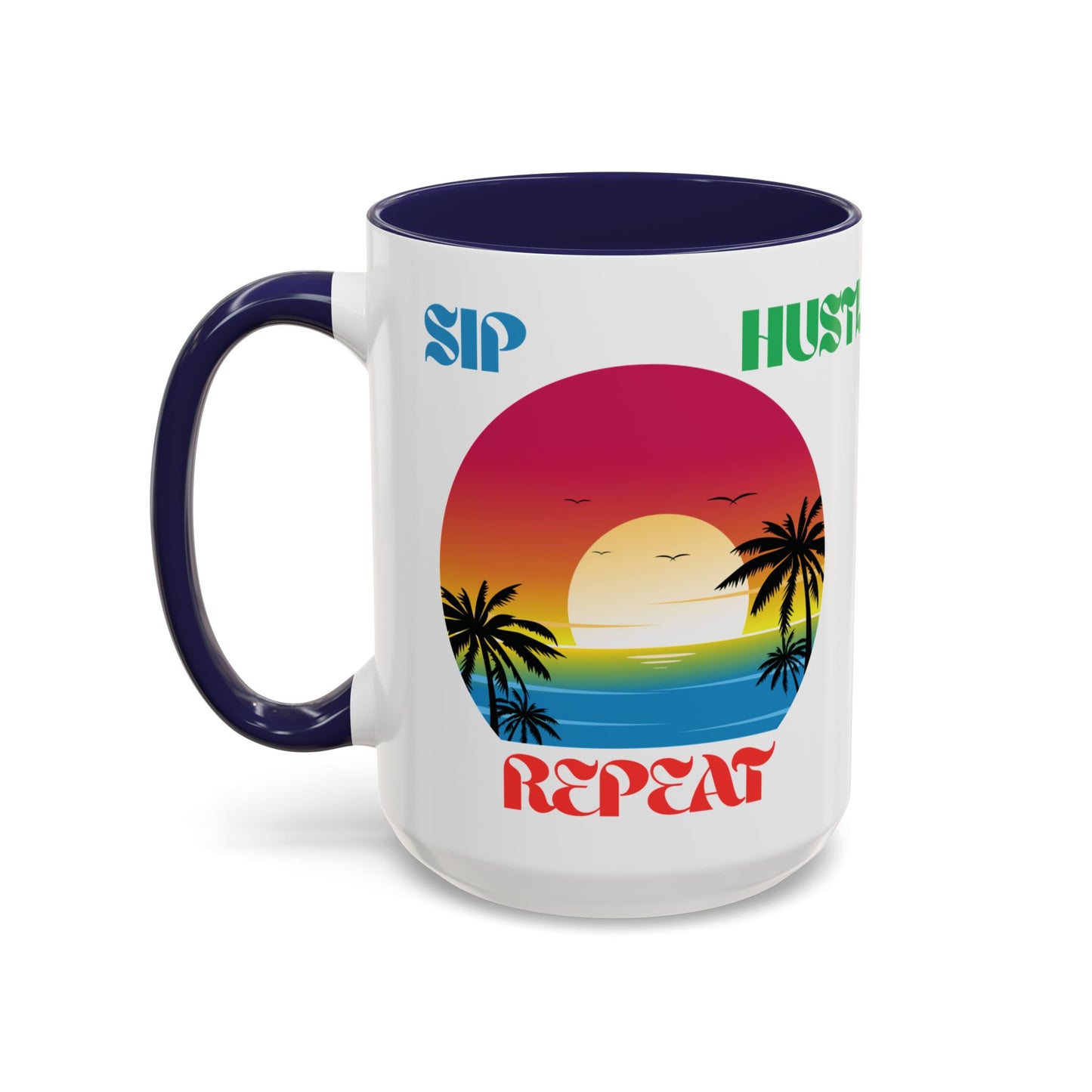 Tropical Hustle Coffee Mug - Relaxing Beach Vibes, Perfect Gift for Coffee Lovers, Motivational Cup for Home and Office