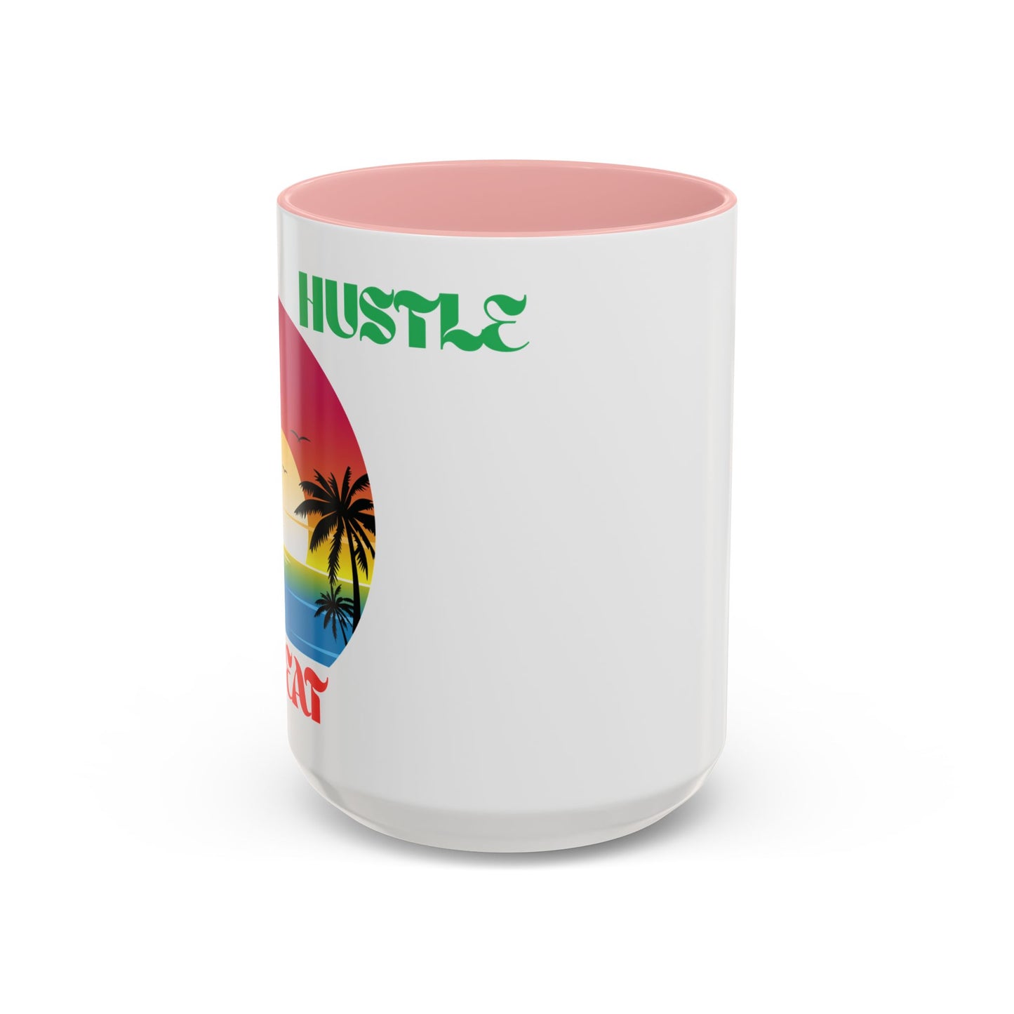 Tropical Hustle Coffee Mug - Relaxing Beach Vibes, Perfect Gift for Coffee Lovers, Motivational Cup for Home and Office