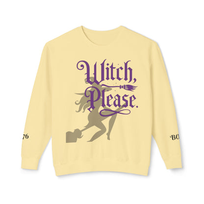 Witch Please Crewneck Sweatshirt, Women Halloween Apparel, Cozy Gift for Witches, Fall Fashion, Casual Wear, Spooky Season