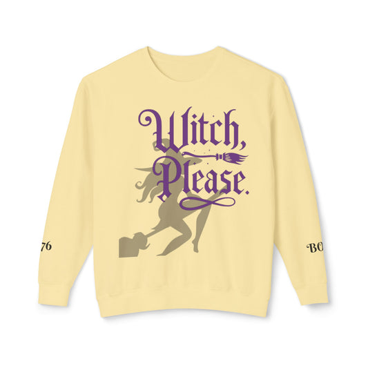 Witch Please Crewneck Sweatshirt, Women Halloween Apparel, Cozy Gift for Witches, Fall Fashion, Casual Wear, Spooky Season