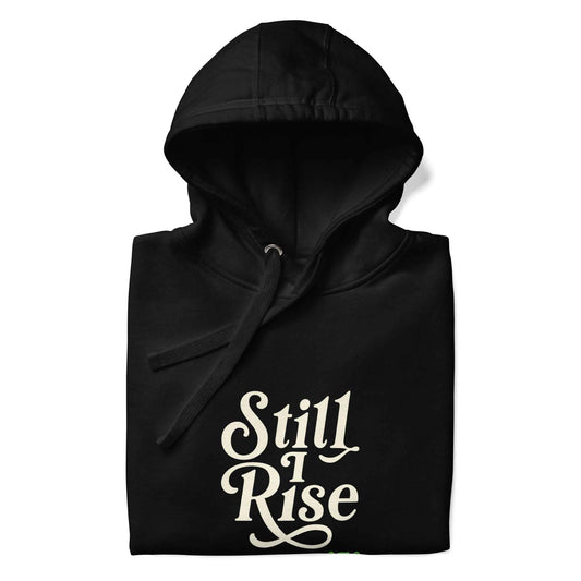 “Still I Rise” Relief Edition Pullover – Strength Beyond the Storm