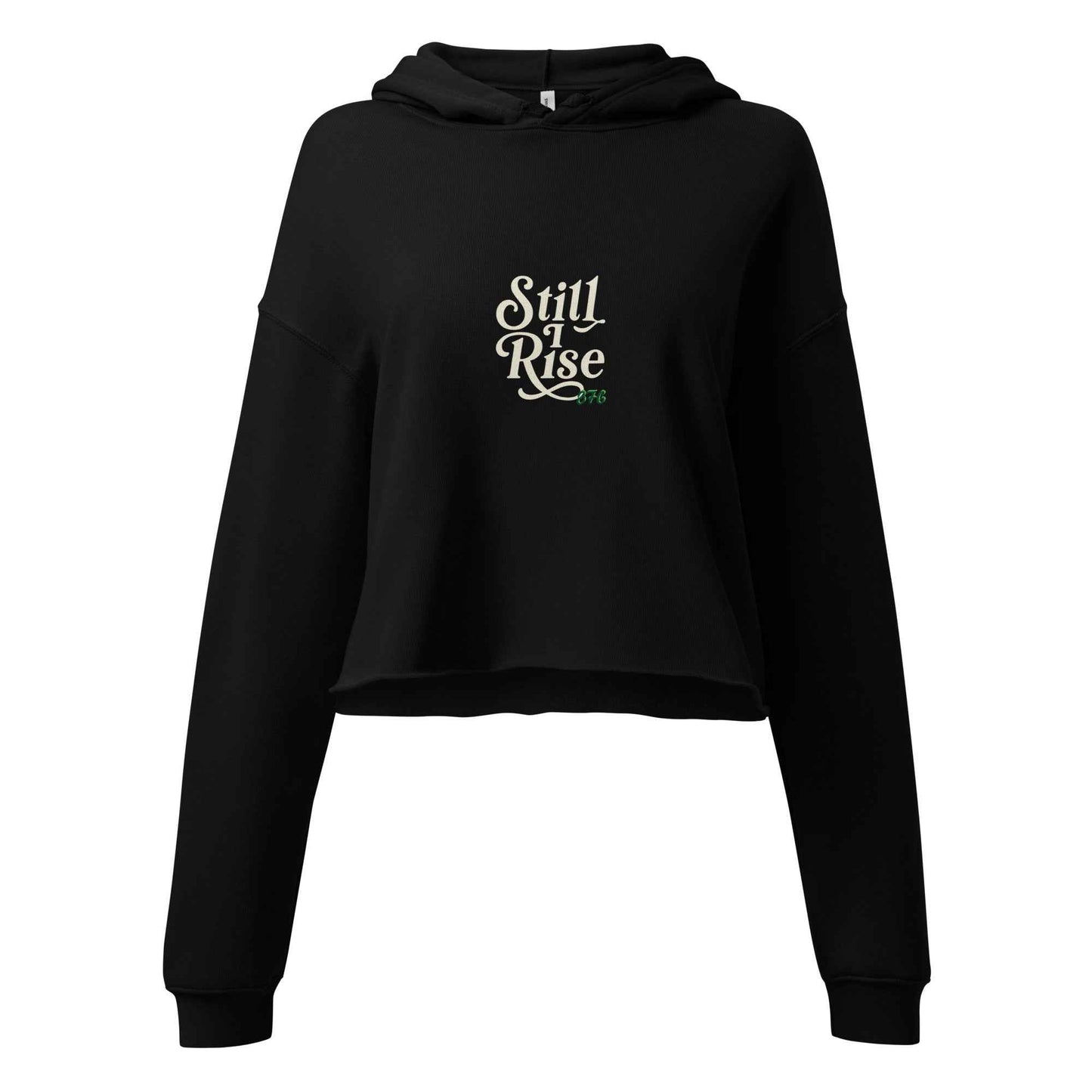 Still I Rise – Empowerment Crop Hoodie (Limited Relief Edition)